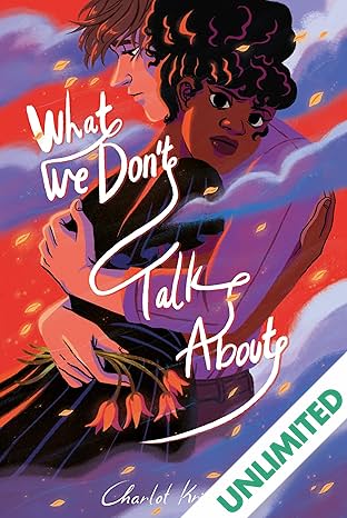 What We Don't Talk About